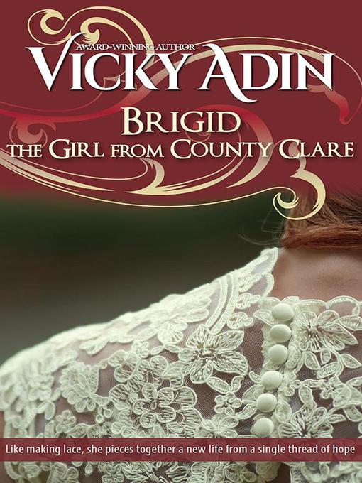 Title details for Brigid the Girl from County Clare by Vicky Adin - Available